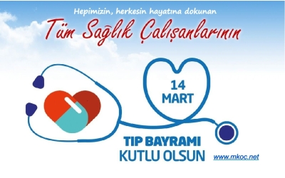 14 Mart TIP Bayramı Kutlu Olsun!