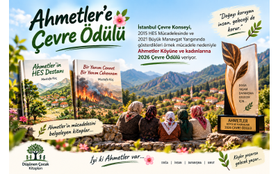 2026 ÇEVRE ÖDÜLÜ AHMETLERE VERİLİYOR