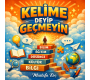 KELİME DEYİP GEÇMEYİN
