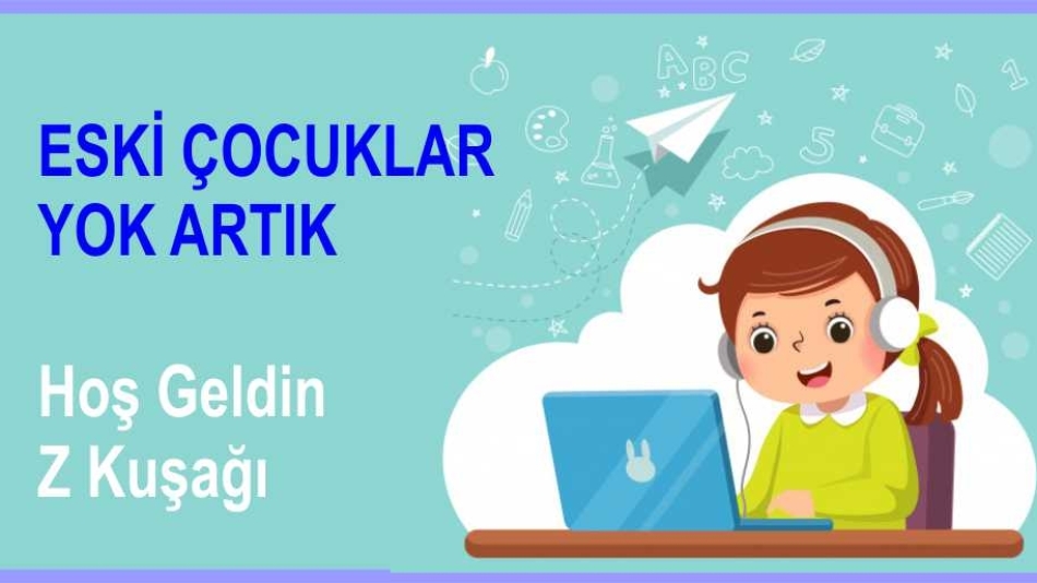 HAFTANIN YAZISI / Eski Çocuklar Yok Artık!