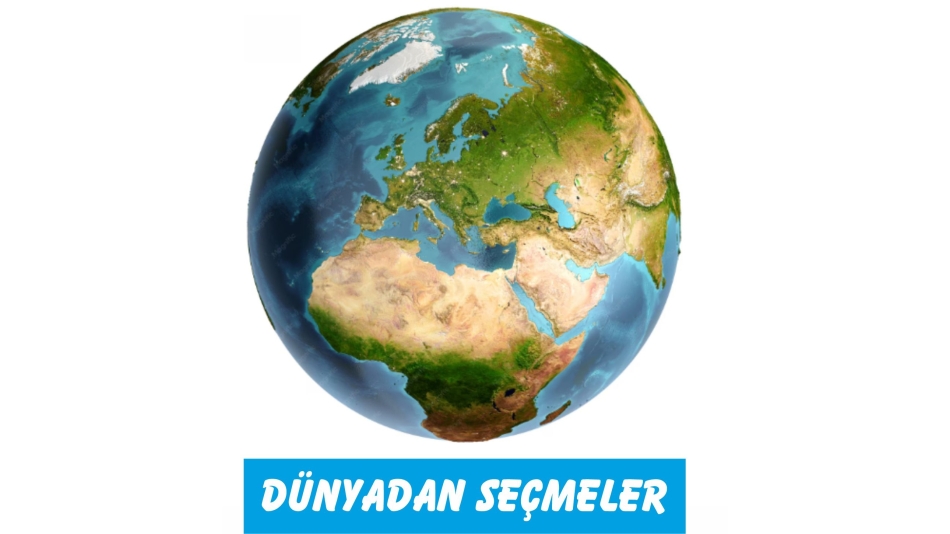DÜNYADAN SEÇMELER