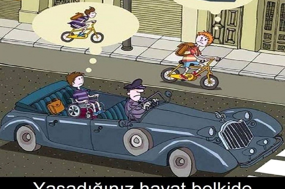 Yaşadığınız hayat