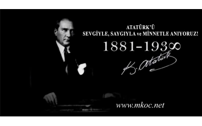 10 KASIM 2020 / Atatürk'ü Sevgi ve Saygıyla Anıyoruz!
