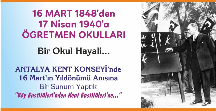 16 MART ÖĞRETMEN OKULLARININ 177. YILDÖNÜMÜ KUTLU OLSUN!