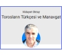 TOROSLARIN TÜRKÇESİ VE MANAVGAT