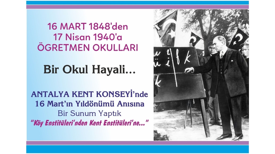 16 MART ÖĞRETMEN OKULLARININ 177. YILDÖNÜMÜ KUTLU OLSUN!