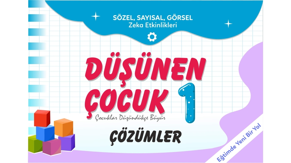 DÜŞÜNEN ÇOCUKK-1 ÇÖZÜMLER