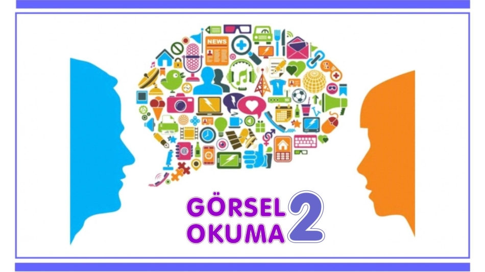 GÖRSEL OKUMA-2