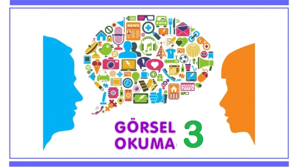 GÖRSEL OKUMA-3